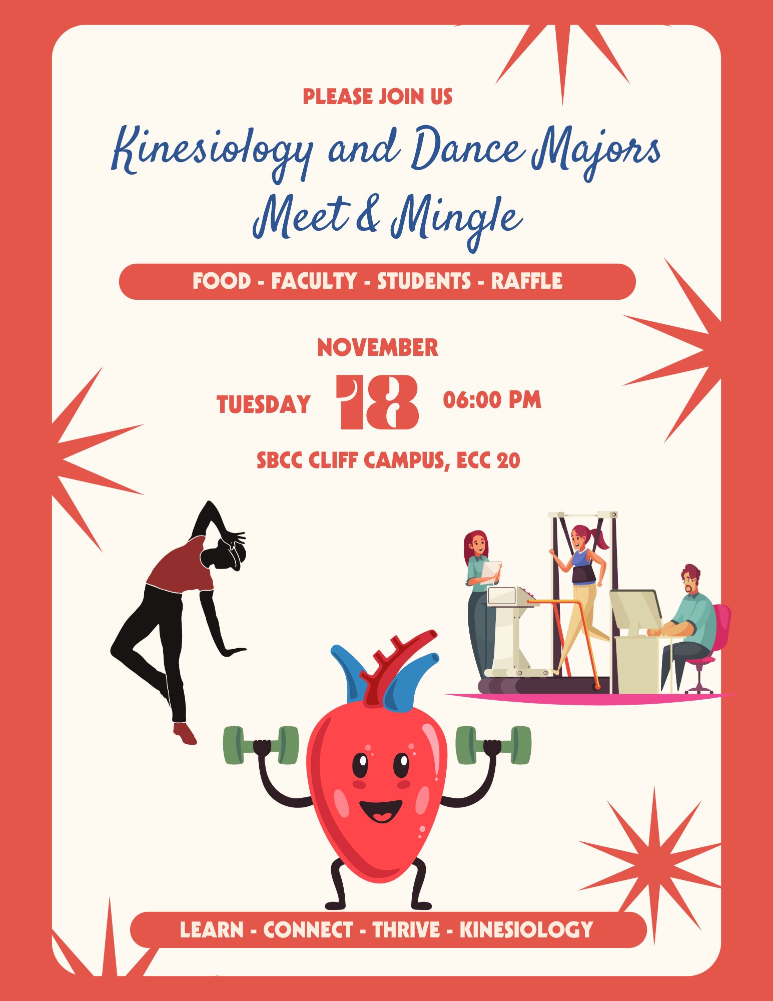 Kinesiology and Dance Majors Meet and Mingle - Food, Faculty, Students, Raffle; Tuesday, November 18 at 6 p.m. on SBCC's Cliff Campus Room ECC-20
